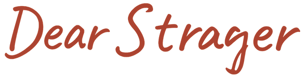 Dear Stranger